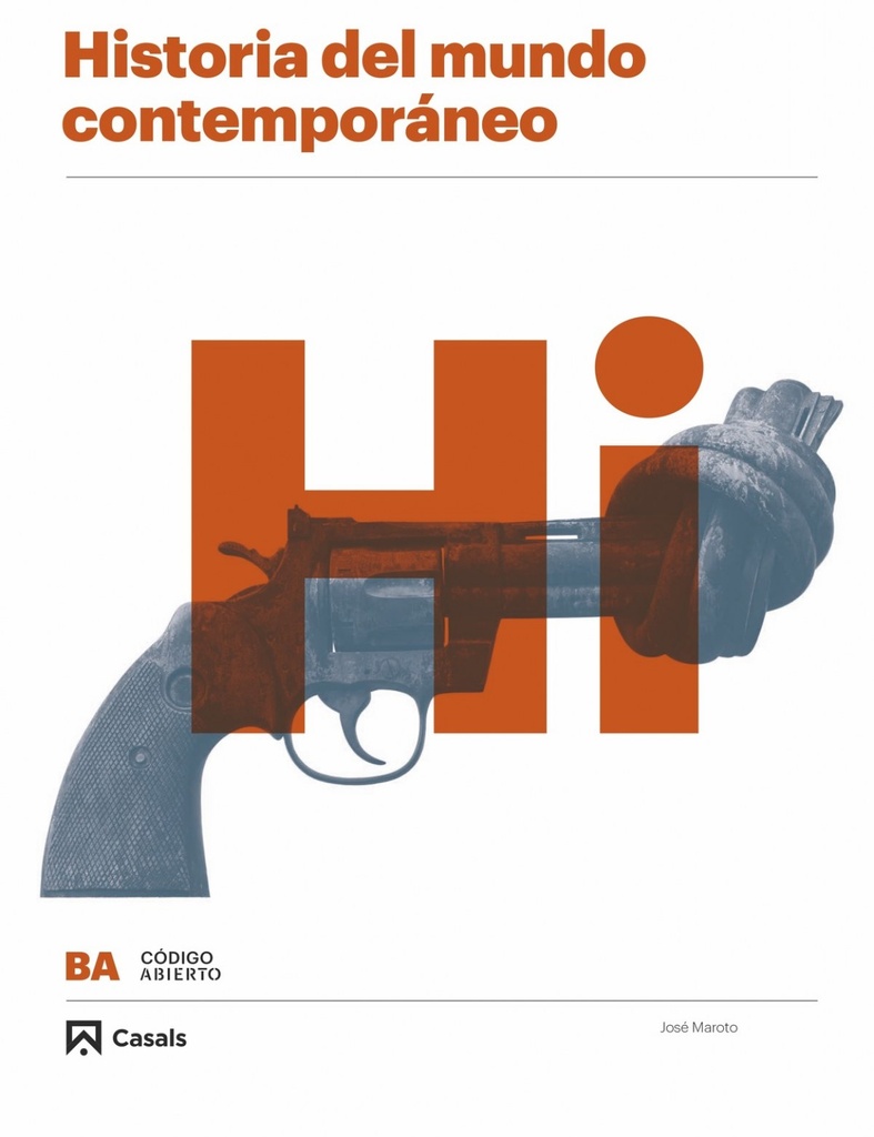 [9788421867136] HISTORIA DEL MUNDO CONTEMPORANEO 1ºBACHILLERATO. CÓDIGO ABIERTO 2019