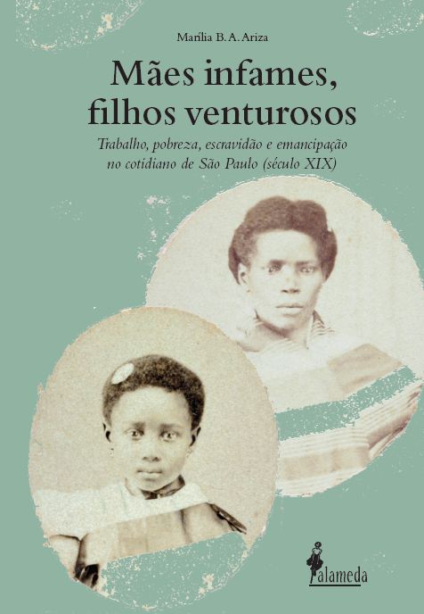[9786586081688] Mães infames, filhos venturosos