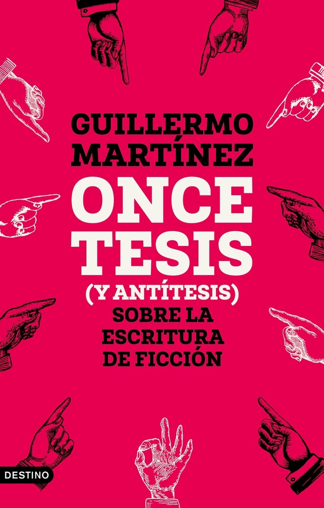 [9788423365654] ONCE TESIS (Y ANTITESIS) SOBRE LA ESCRITURA DE FICCION