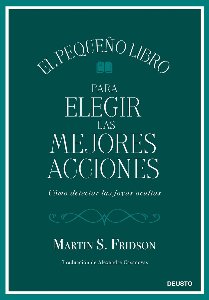 [9788423439034] El pequeño libro para elegir las mejores acciones