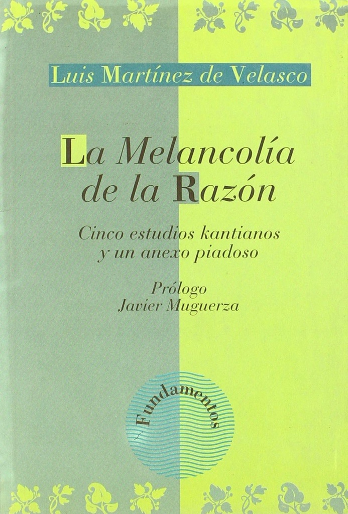 [9788424506957] La melancolía de la razón