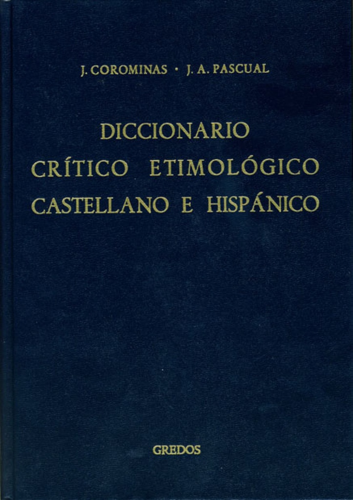 [9788424908799] 5.Diccionario Crítico Etimológico (Ri-X)