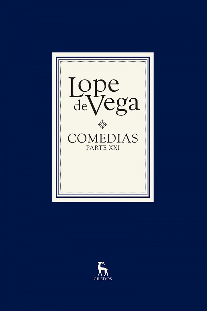 [9788424999261] Comedias. Parte XXI (2 vols.)