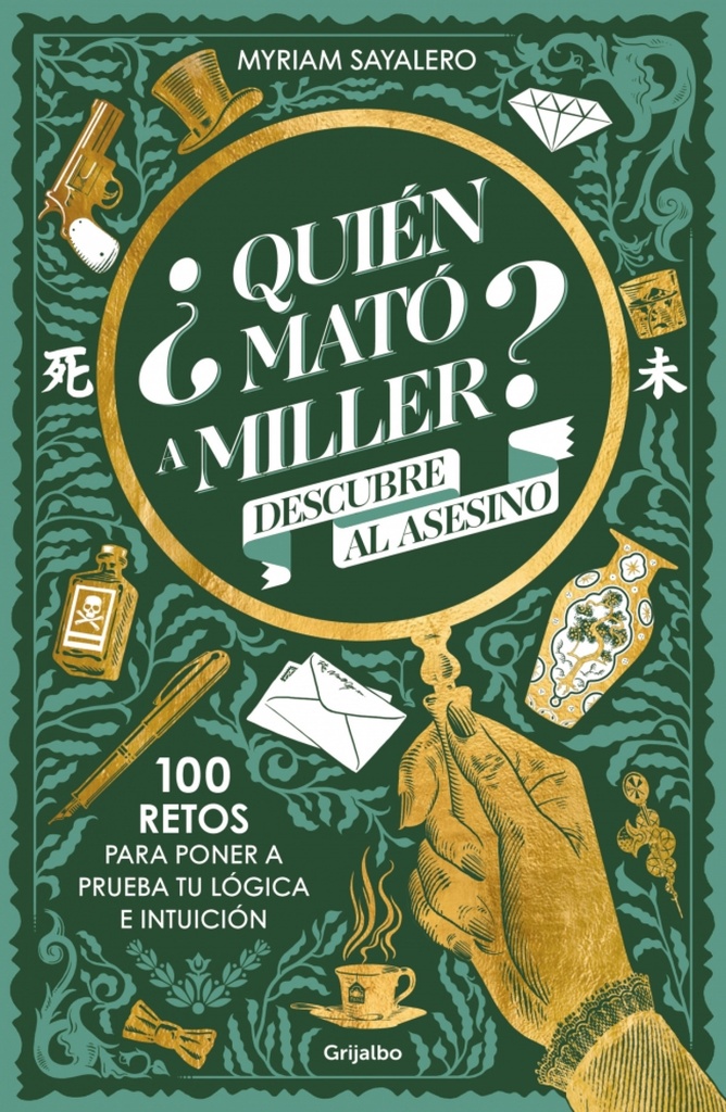 [9788425367984] ¿Quién mató a Miller? 100 retos de misterio para poner a prueba tu lógica e intuición