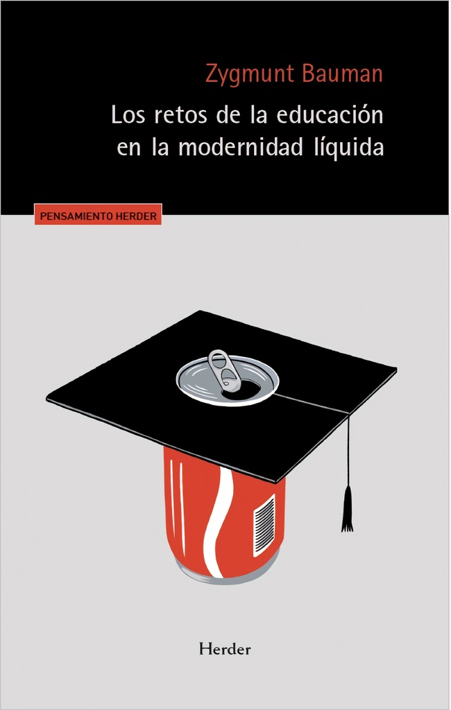 [9788425453663] Los retos de la educación en la modernidad líquida