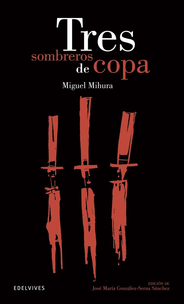 [9788426392145] Tres sombreros de copa