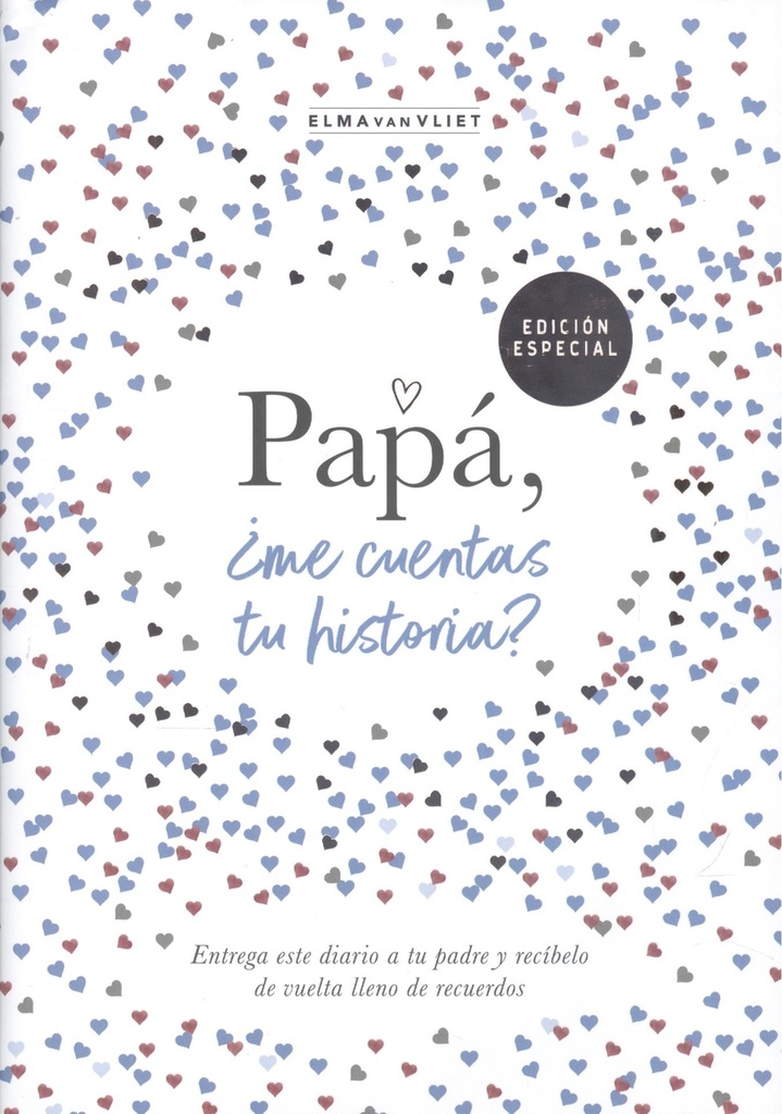 Papá, ¿me Cuentas Tu Historia?