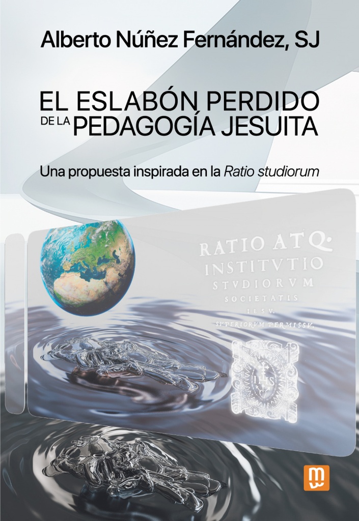 [9788427149670] El eslabón perdido de la pedagogía jesuita