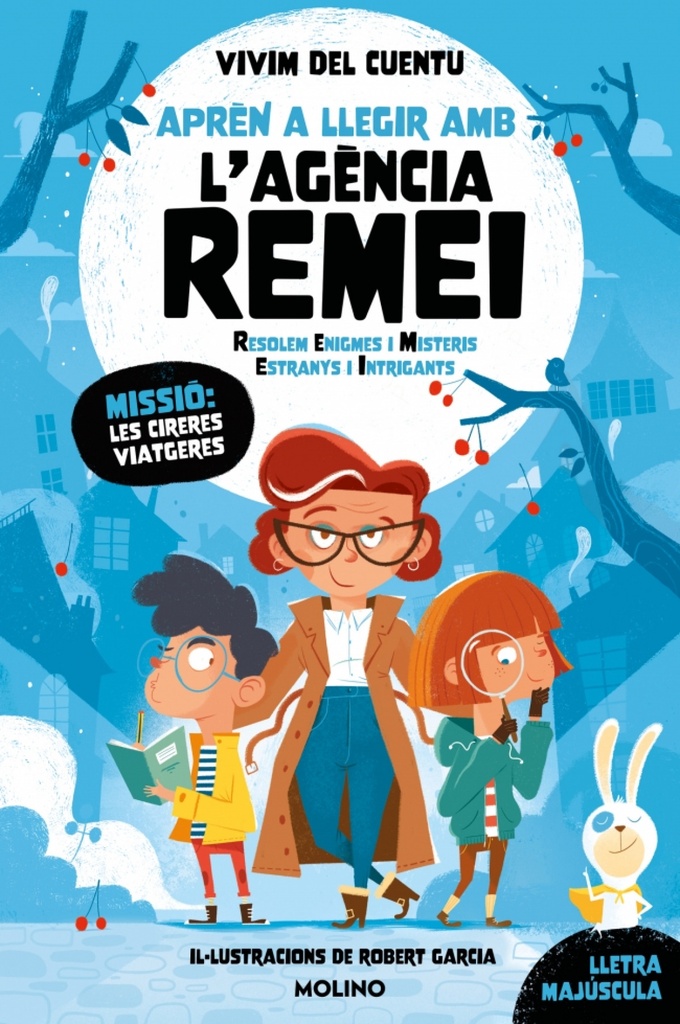 [9788427247659] Aprèn a llegir amb l'Agència REMEI (Resolem Enigmes i Misteris Estranys i Intrigants) - Missió: les cireres viatgeres