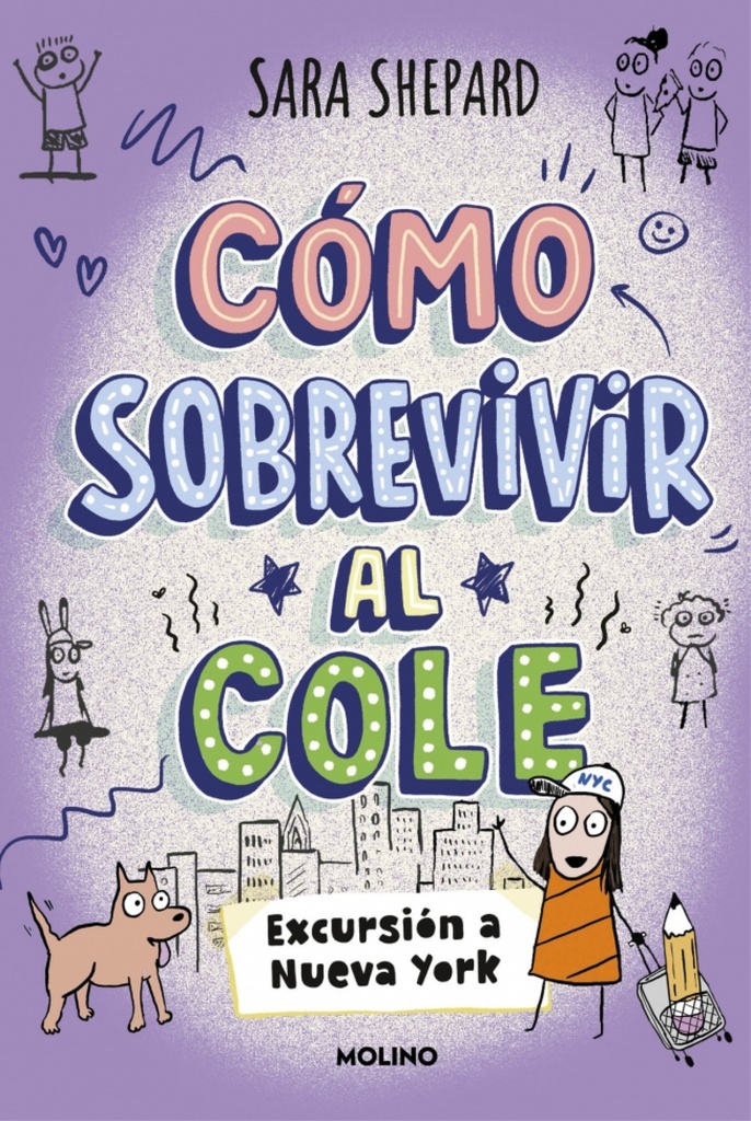 [9788427249967] Cómo sobrevivir al cole 4 - Excursión a Nueva York