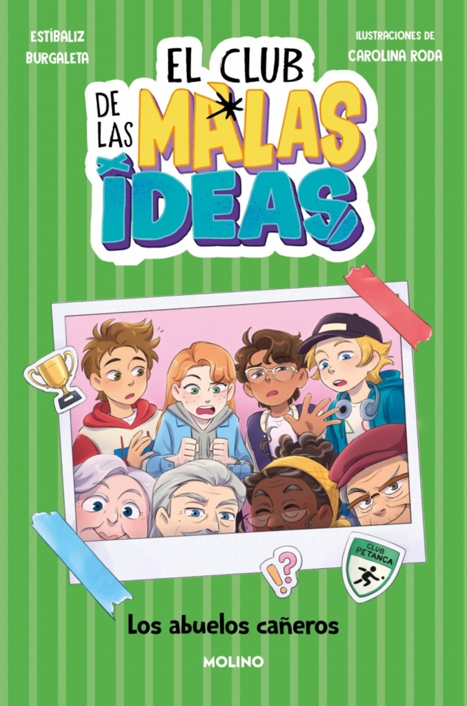 [9788427251762] El club de las malas ideas 3 - Los abuelos cañeros