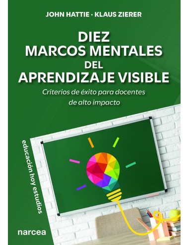 [9788427732827] Diez Marcos Mentales del aprendizaje Visible