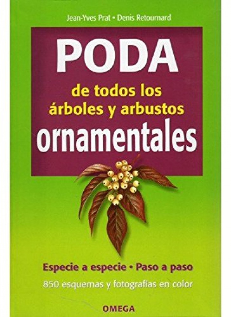 [9788428214636] PODA DE ÁRBOLES Y ARBUSTOS ORNAMENTALES