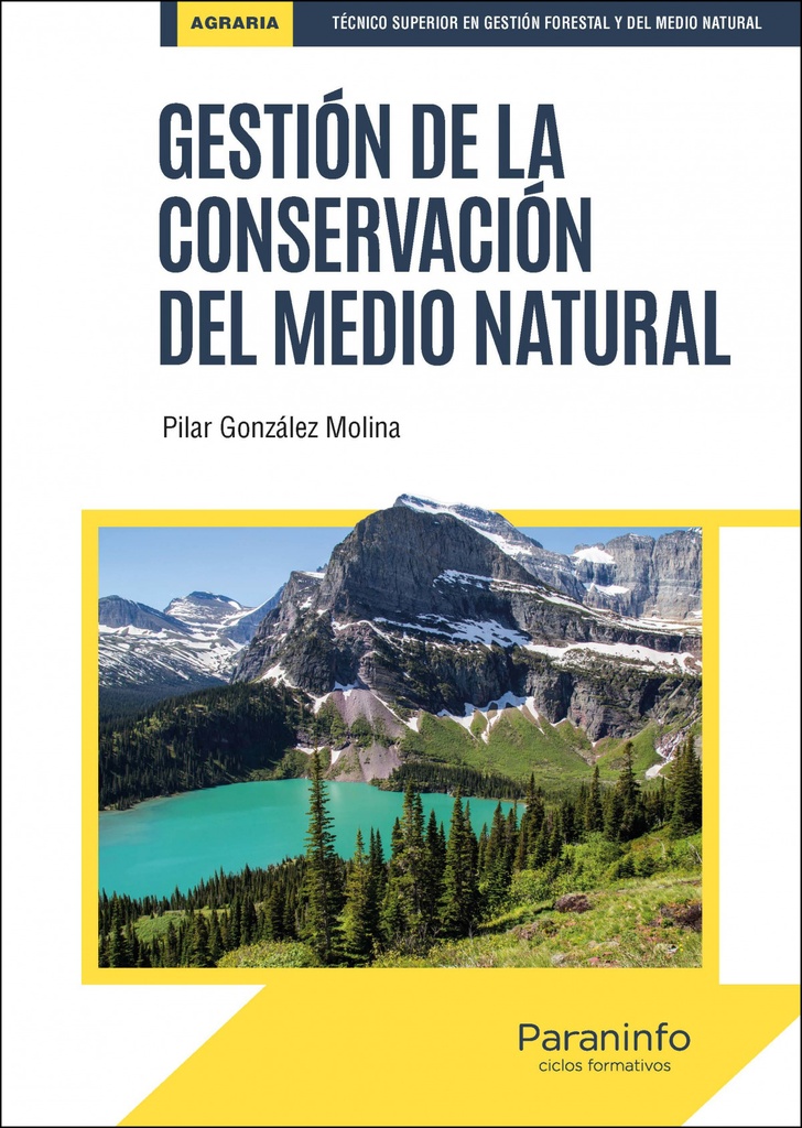 [9788428339858] Gestión de la conservación del medio natural