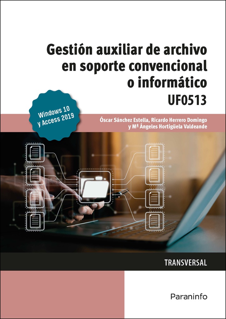 [9788428359054] Gestión auxiliar de archivo en soporte convencional o informático Windows 10 y Access 2019