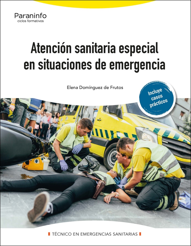 [9788428363099] Atención sanitaria especial en situaciones de emergencia
