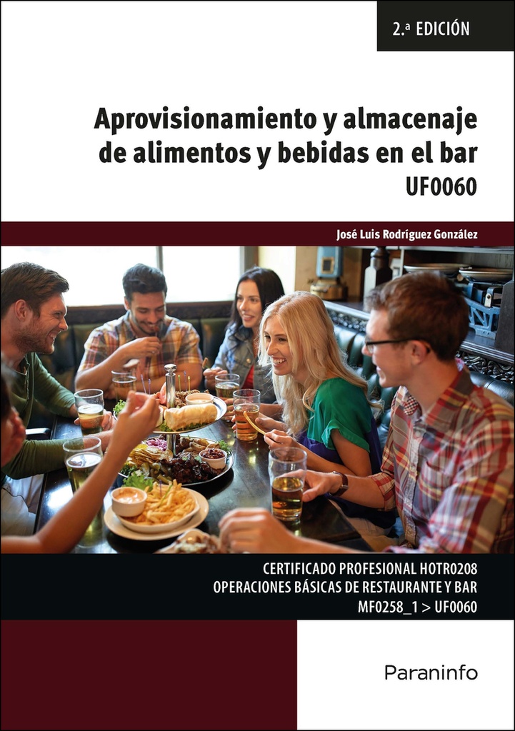 [9788428363679] Aprovisionamiento y almacenaje de alimentos y bebidas en el bar
