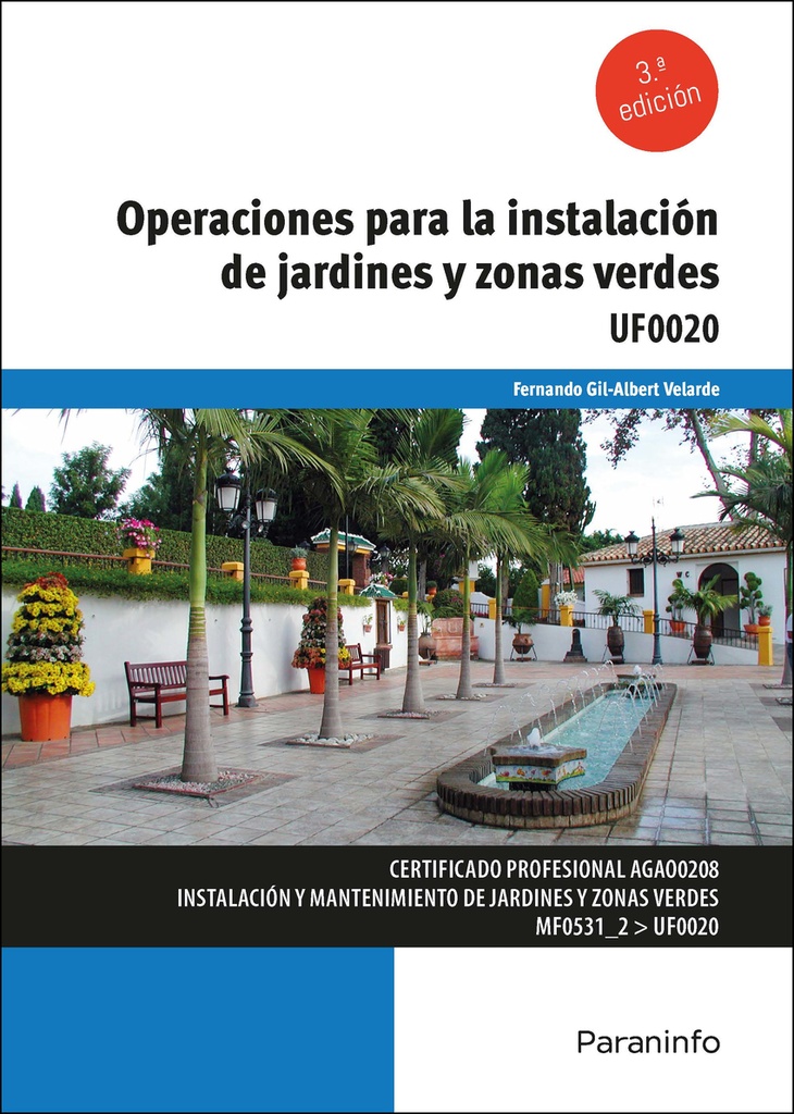 [9788428364027] Operaciones para la instalación de jardines y zonas verdes