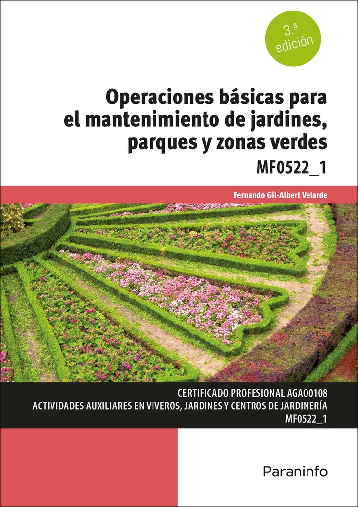 [9788428364058] Operaciones básicas para el mantenimiento de jardines, parques y zonas verdes