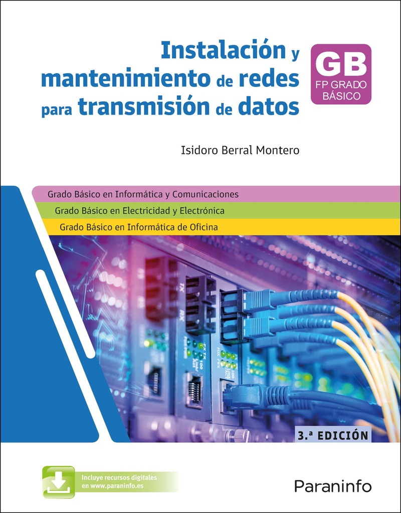 [9788428370639] INSTALACION Y MANTENIMIENTO DE REDES PARA TRANSMISION DE DATOS 3.ª EDICION 2025