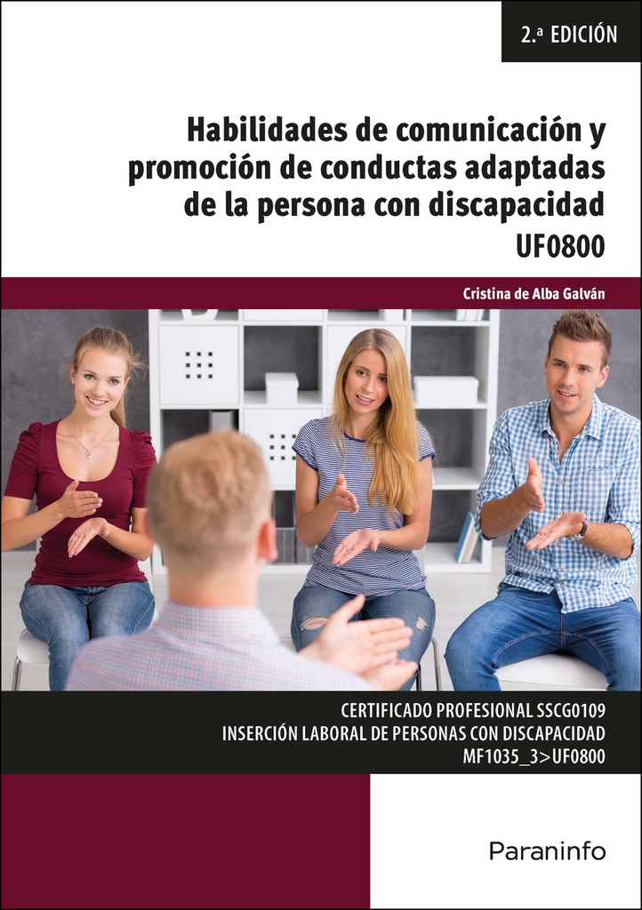 [9788428370769] Habilidades de comunicación y promoción de conductas adaptadas de la persona con discapacidad