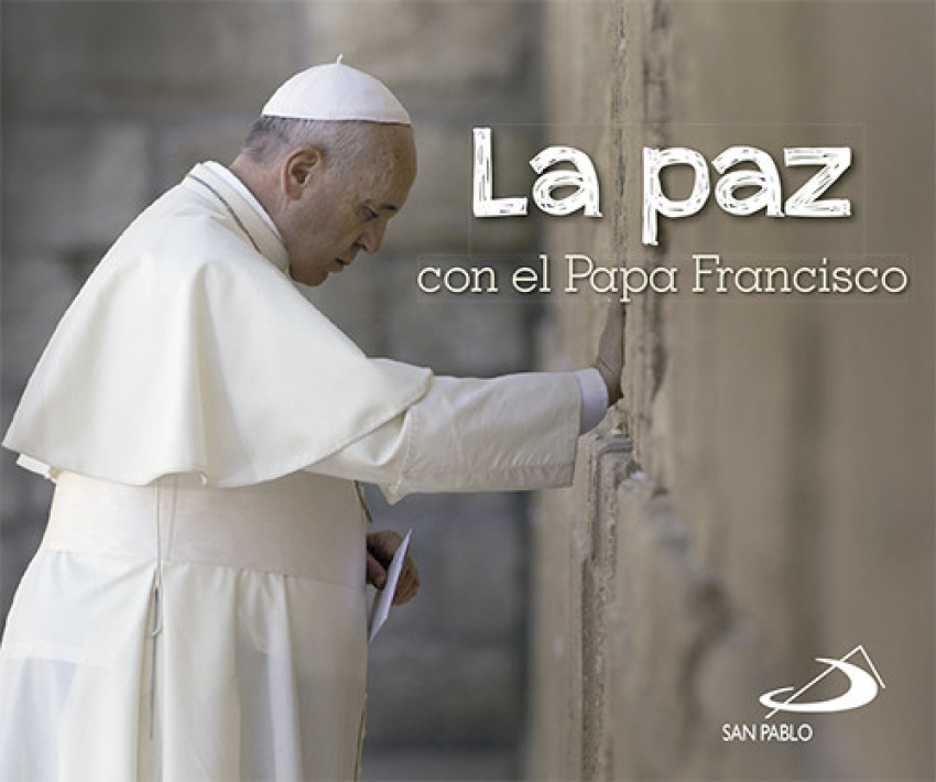 [9788428545396] La paz con el Papa Francisco