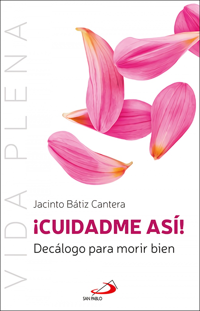 ¡Cuidadme así!
