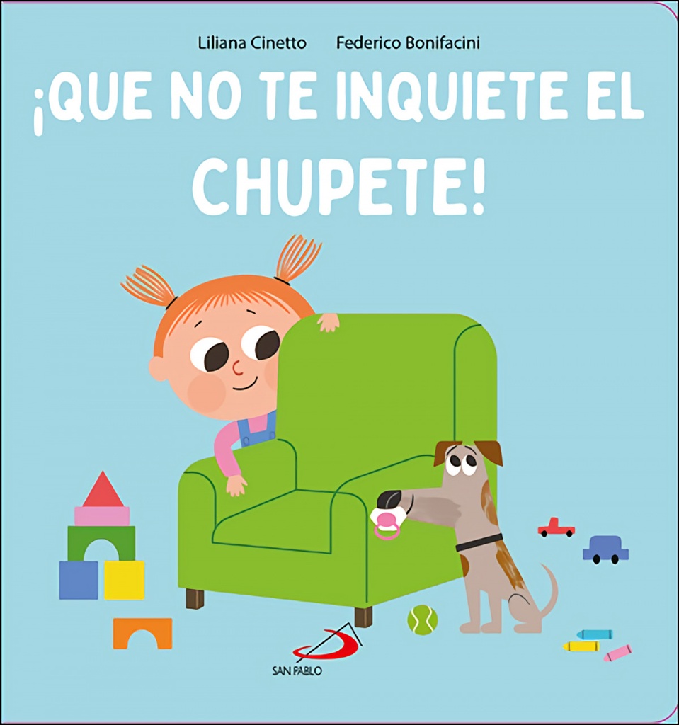 [9788428572866] ¡Que no te inquiete el chupete!