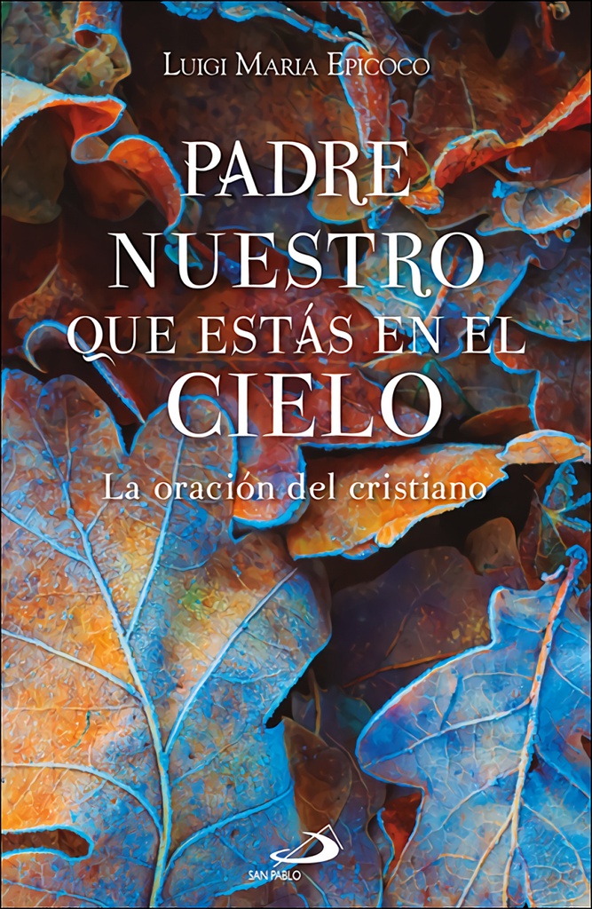 [9788428573108] Padre nuestro que estás en el cielo
