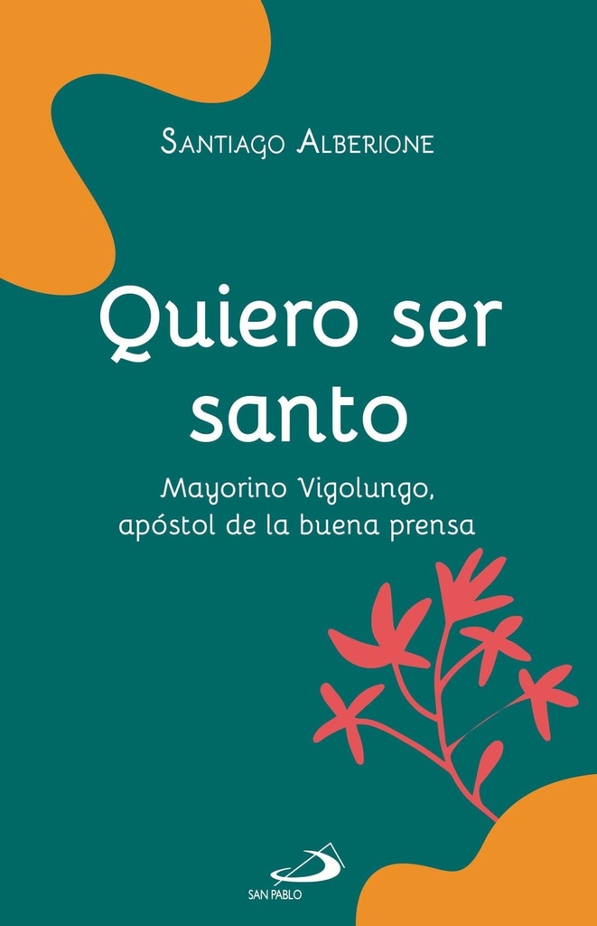 [9788428574914] Quiero ser santo