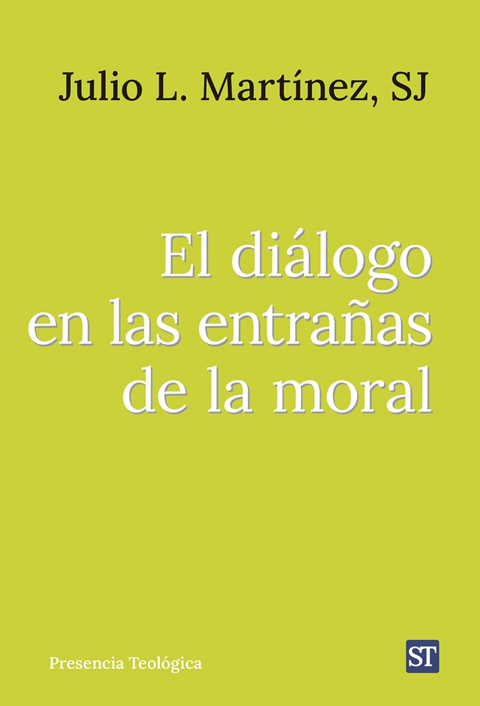 [9788429332568] El diálogo en las entrañas de la moral
