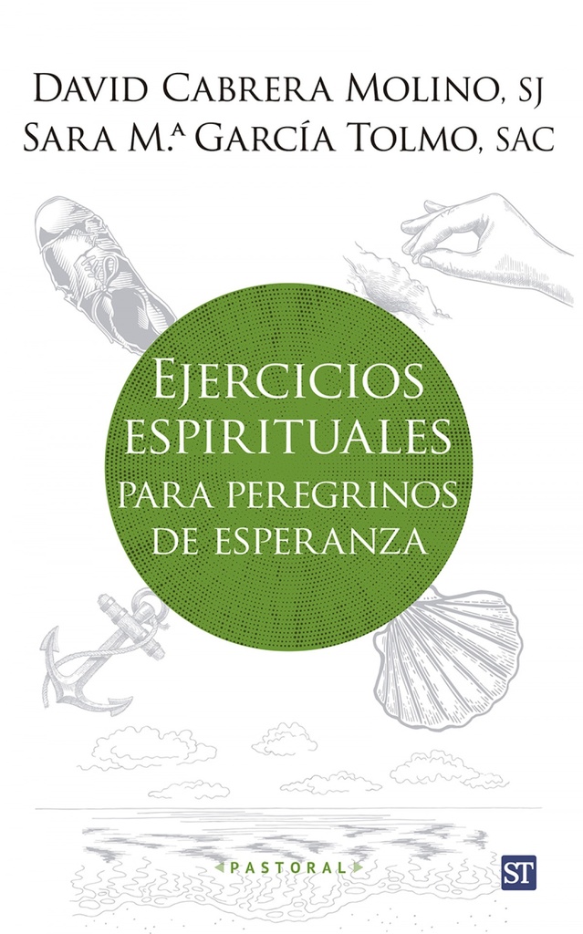 [9788429332599] Ejercicios espirituales para peregrinos de esperanza