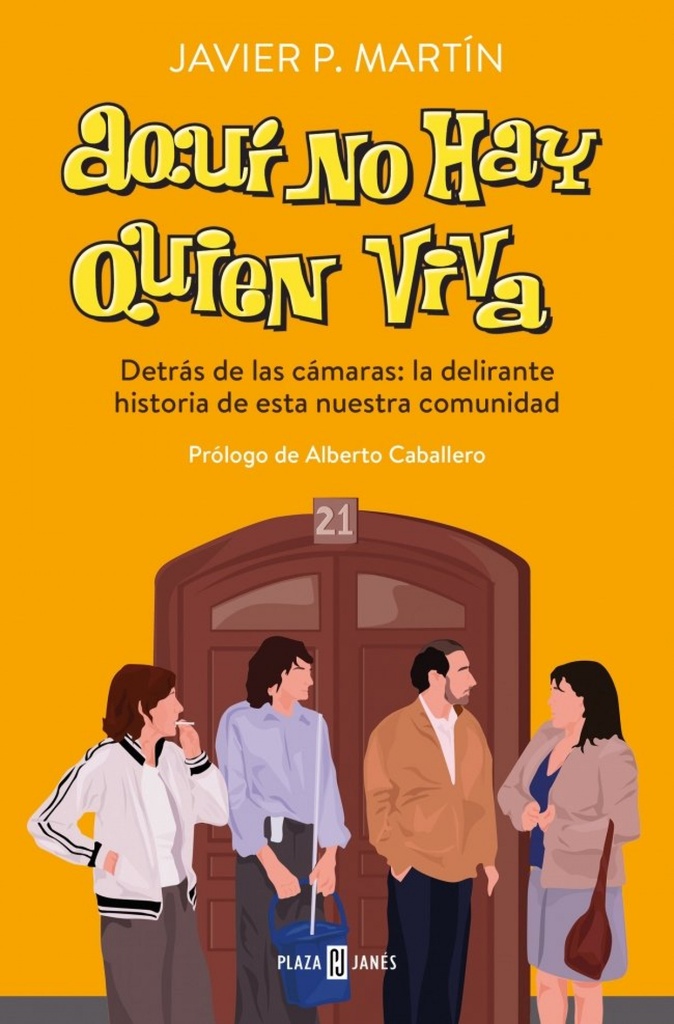[9788401029769] Aquí No Hay Quien Viva