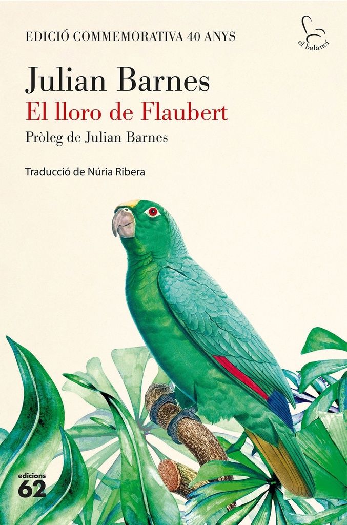 [9788429782424] El lloro de Flaubert