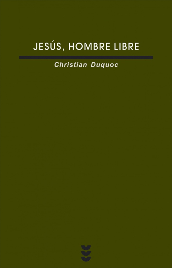 [9788430106264] Jesús, hombre libre
