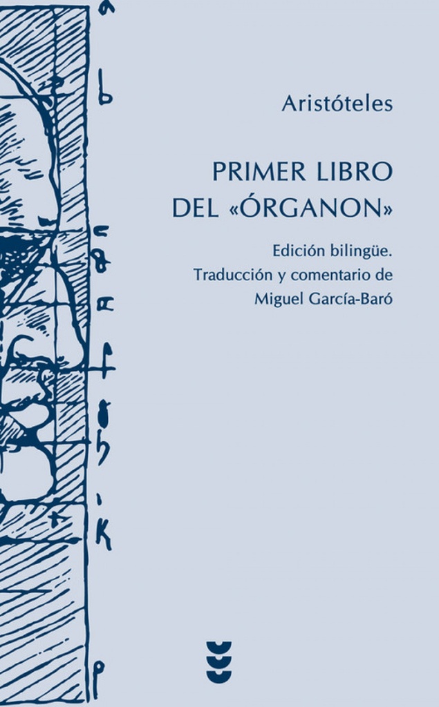 [9788430118182] EL PRIMER LIBRO DEL 'ORGANÓN'