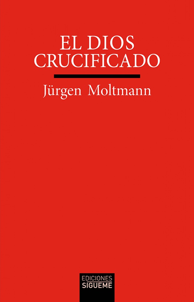 [9788430121465] El Dios crucificado