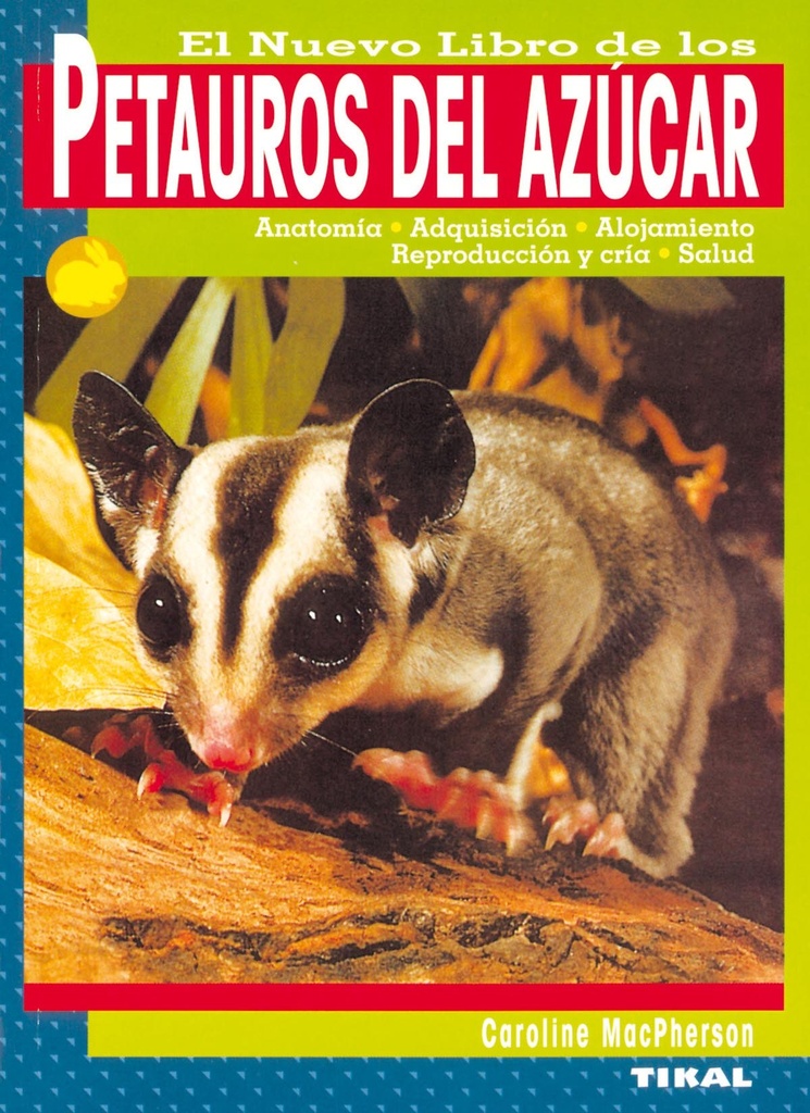 [9788430543045] Petauros del azúcar