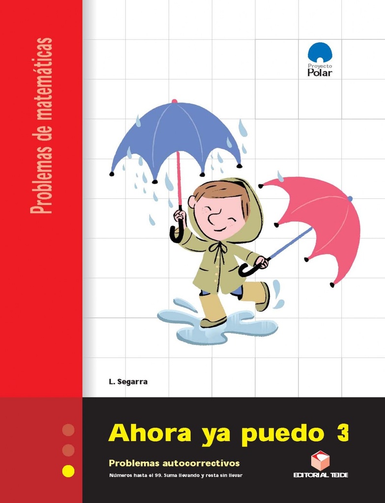 [9788430705214] AHORA YA PUEDO 3.(PROBLEMAS MATEMATICAS)