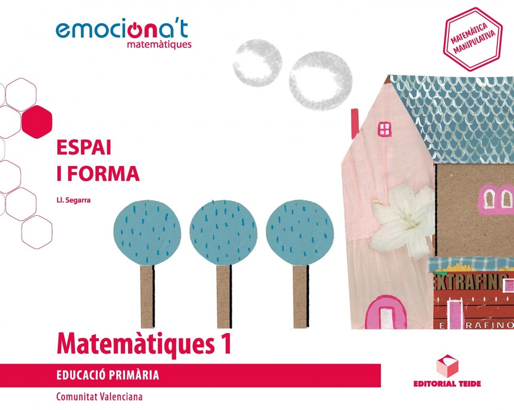 [9788430738656] MATEMÀTIQUES 1N.PRIMARIA. ESPAI I FORMA. EMOCIONA'T. VALENCIA 2019