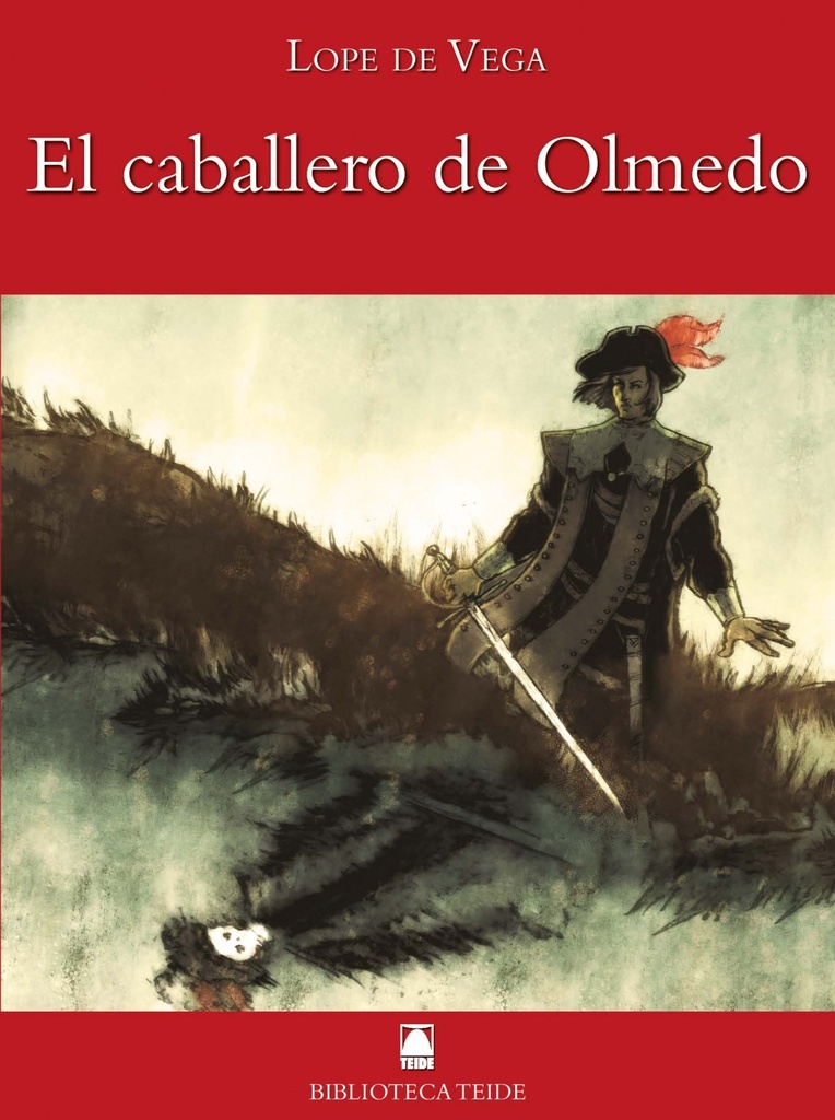 [9788430761166] Biblioteca Teide 050 - El caballero de Olmedo -Lope de Vega