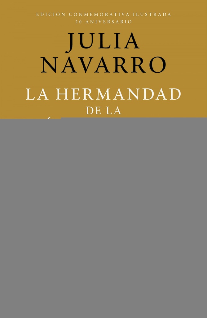 [9788401032998] La hermandad de la Sábana Santa (Edición Conmemorativa 20 aniversario)