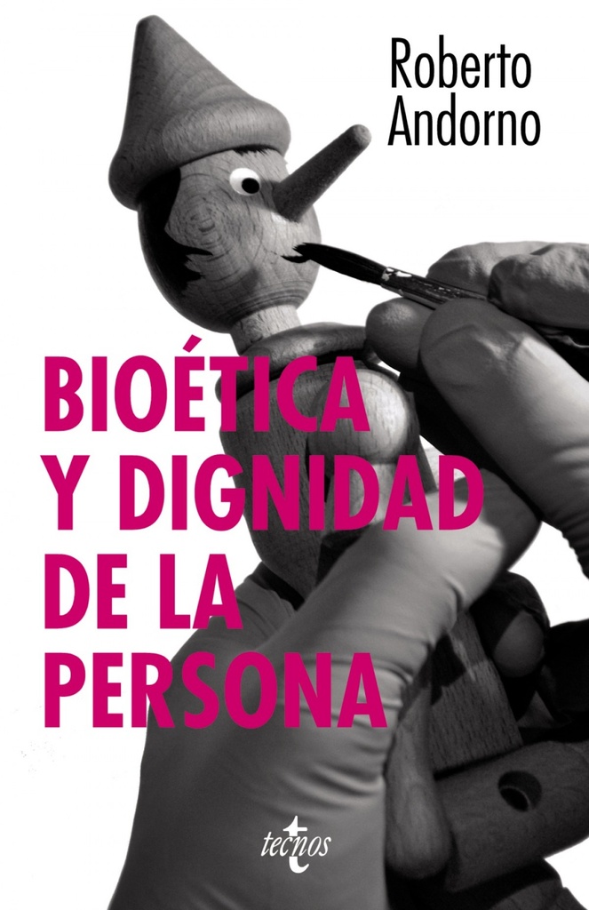 [9788430954452] Bioética y dignidad de la persona
