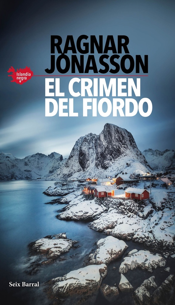[9788432243981] El crimen del fiordo (Serie Islandia Negra 6)