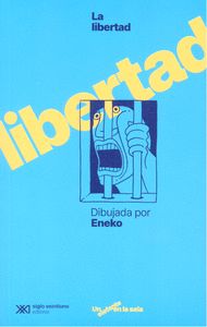 [9788432320958] La libertad dibujada por Eneko