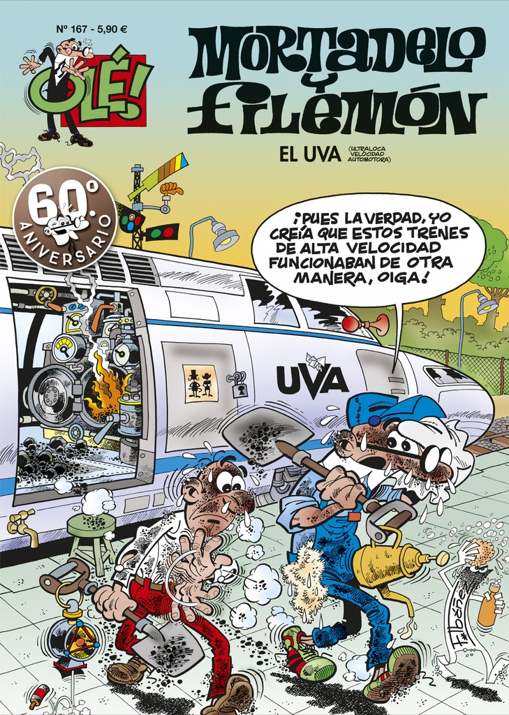 [9788402421630] El U.V.A. (Ultraloca Velocidad Automotora) (Olé! Mortadelo 167)