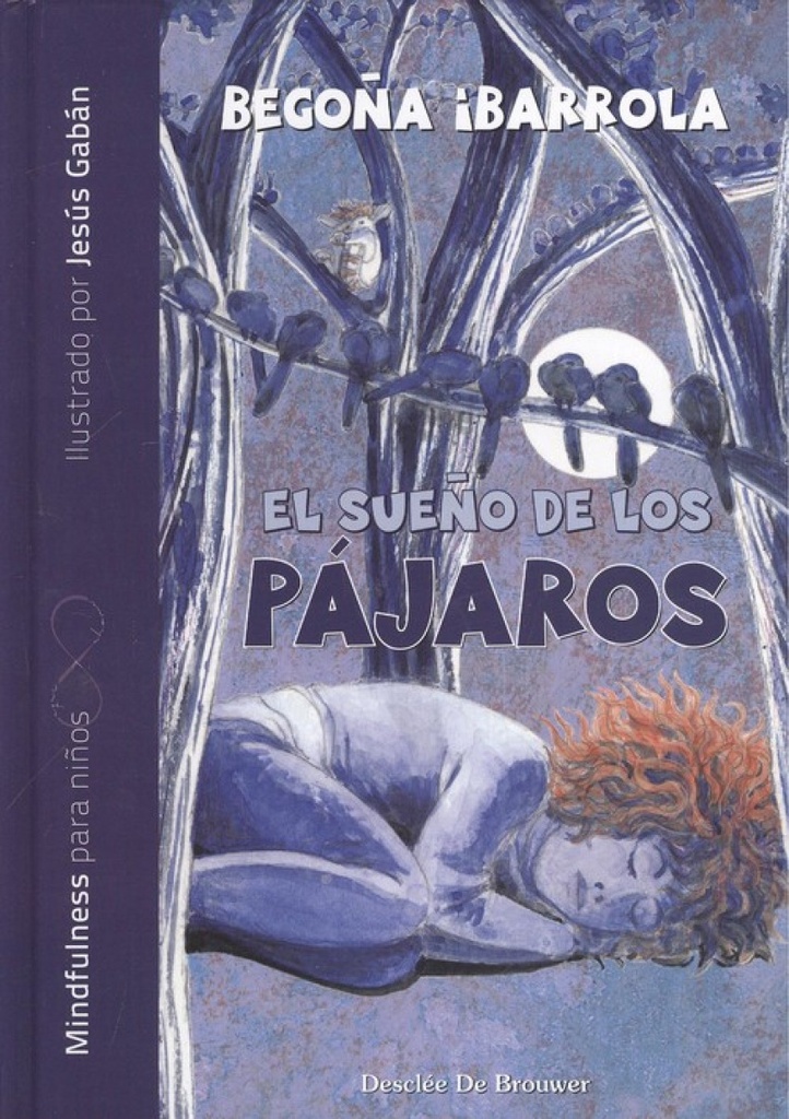 [9788433029867] EL SUEÑO DE LOS PÁJAROS