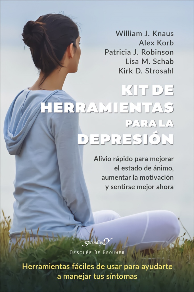 [9788433032720] Kit de herramientas para la depresión. Alivio rápido para mejorar el estado de ánimo, aumentar la motivación y sentirse mejor ah