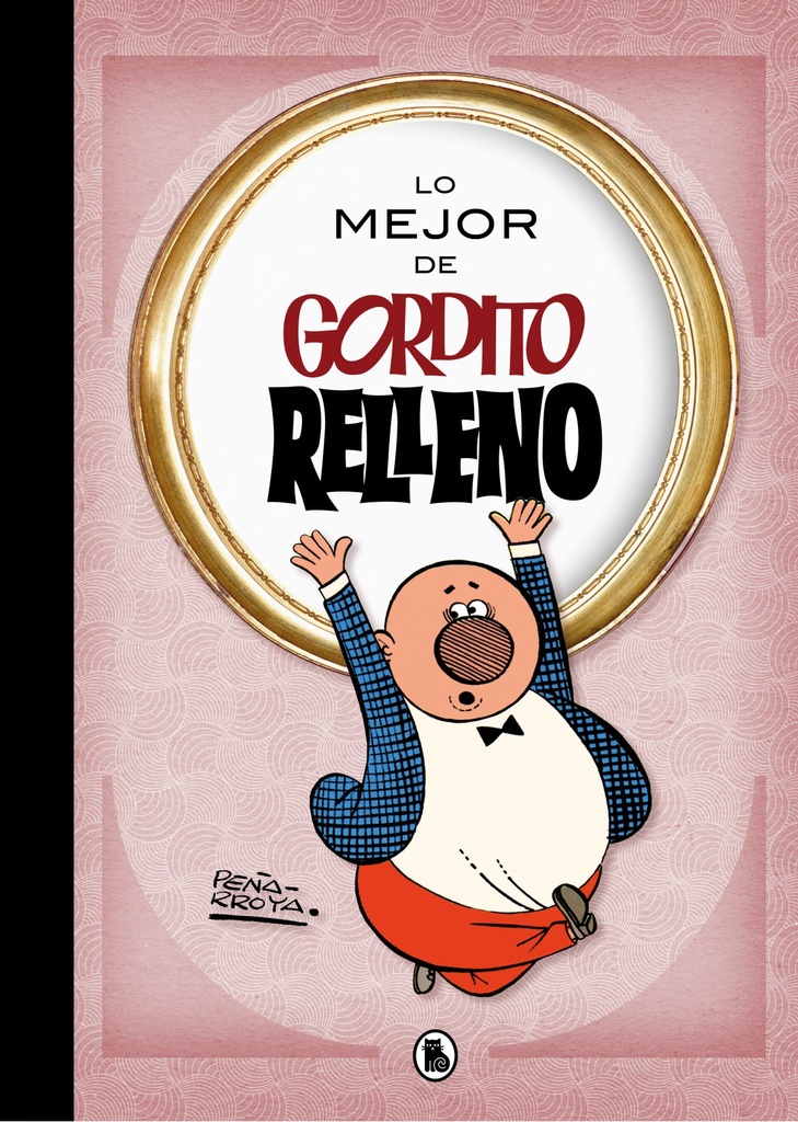 [9788402421722] Lo Mejor de Gordito Relleno