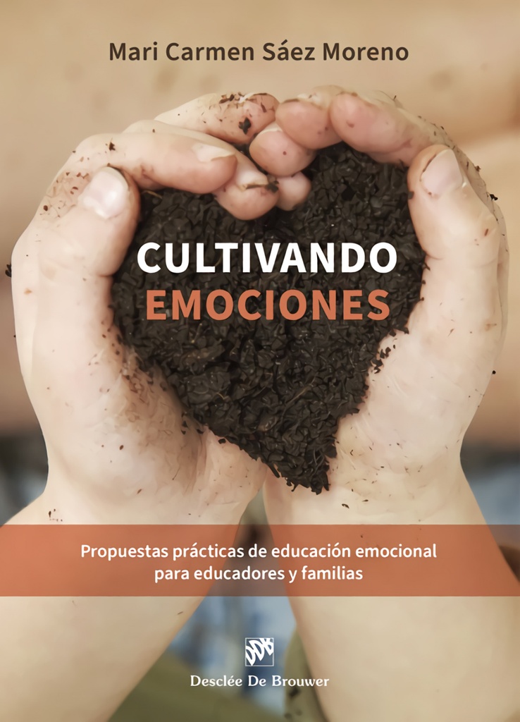 [9788433039460] Cultivando emociones:propuestas practicas educacion emocion